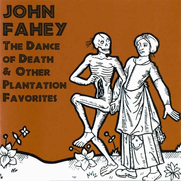 Wine And Roses John Fahey